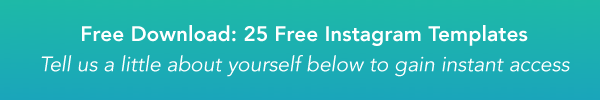 25-Free-Insta-Templates.png "width =" 600 "title =" 25-Free-Insta-Templates.png "caption =" false "data-constrained =" true "style =" width: 600px; "srcset = "https://blog.hubspot.com/hs-fs/hubfs/25-Free-Insta-Templates.png?width=300&name=25-Free-Insta-Templates.png 300w, https: //blog.hubspot. com / hs-fs / hubfs / 25-Free-Insta-Templates.png? width = 600 & name = 25-Free-Insta-Templates.png 600w, https://blog.hubspot.com/hs-fs/hubfs/25 -Free-Insta-Templates.png? Width = 900 & name = 25-Free-Insta-Templates.png 900w, https://blog.hubspot.com/hs-fs/hubfs/25-Free-Insta-Templates.png? width = 1200 & name = 25-Free-Insta-Templates.png 1200w, https://blog.hubspot.com/hs-fs/hubfs/25-Free-Insta-Templates.png?width=1500&name=25-Free-Insta -Templates.png 1500w, https://blog.hubspot.com/hs-fs/hubfs/25-Free-Insta-Templates.png?width=1800&name=25-Free-Insta-Templates.png 1800w "sizes =" (larghezza massima: 600px) 100vw, 600px