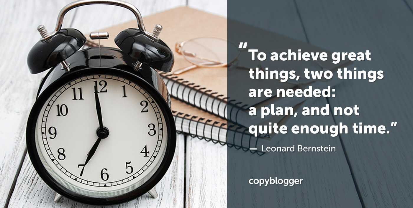 Per realizzare grandi cose, sono necessarie due cose: un piano e non abbastanza tempo. - Leonard Bernstein