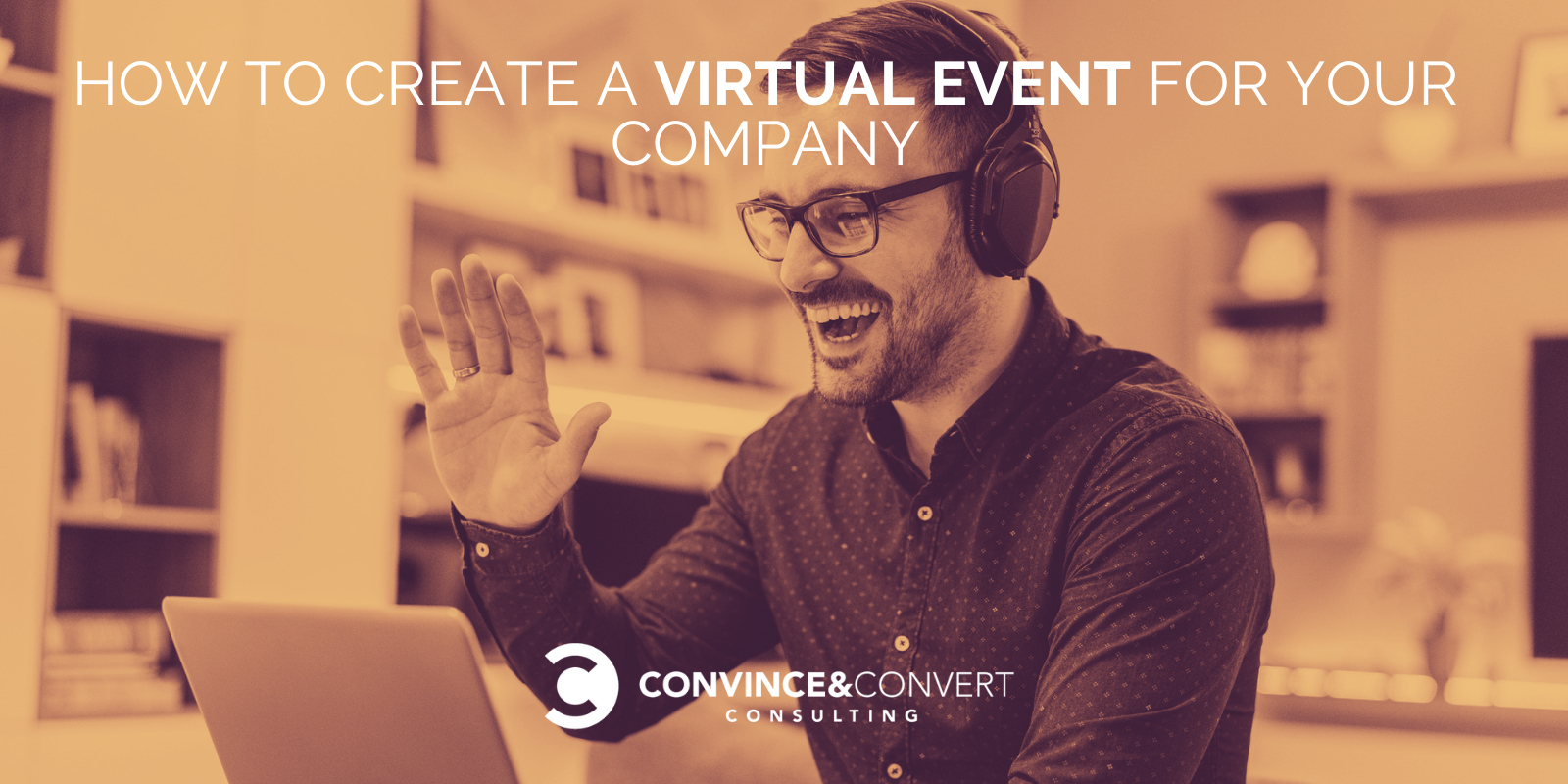 Come creare un evento virtuale per la tua azienda