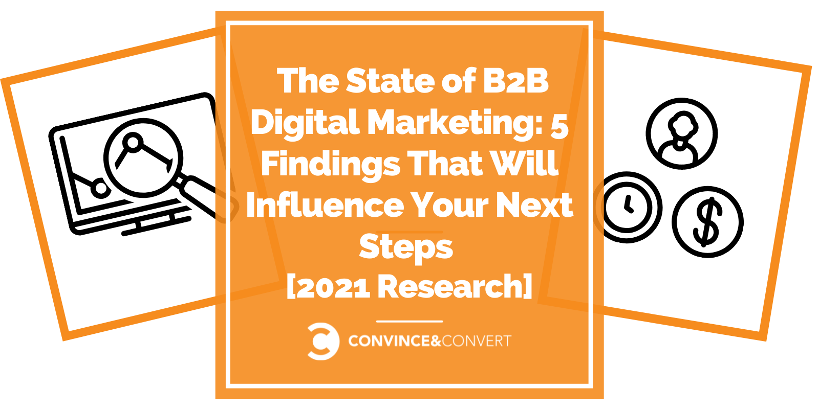 Lo stato del marketing digitale B2B: 5 risultati che influenzeranno i tuoi prossimi passi 