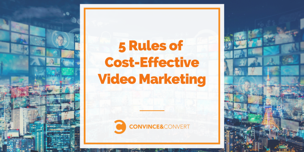 5 regole per un video marketing conveniente