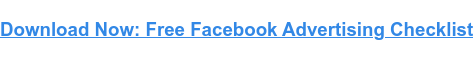 Scarica ora: lista di controllo gratuita per la pubblicità su Facebook