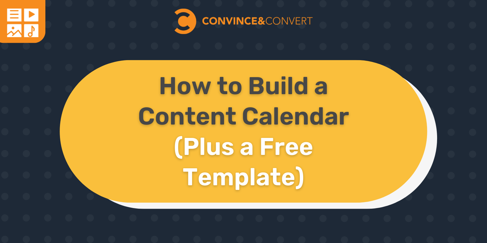 Come creare un calendario dei contenuti (più un modello gratuito)